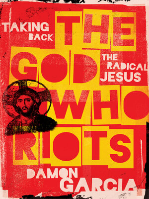 cover image of The God Who Riots